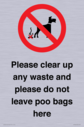 please-clear-up-any-waste-and-please-do-not-leave-poo-bags-here~